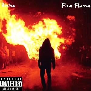 Fire Flame (Explicit)