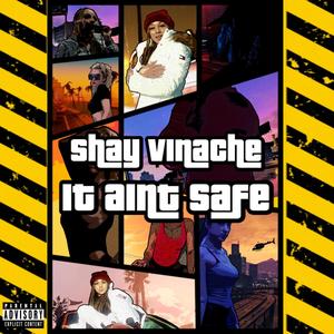 It Ain't Safe (Explicit)