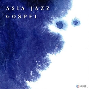 Asia Jazz Gospel