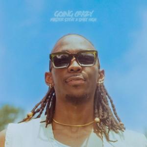 GOING CRAZY (feat. Smile High) (Explicit)