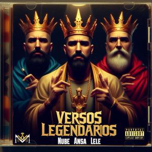 Versos Legendarios (Explicit)