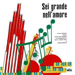 Sei grande nell'amore (Original)