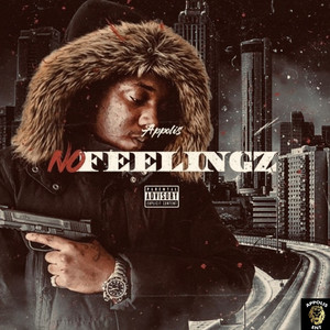 No Feelingz (Explicit)