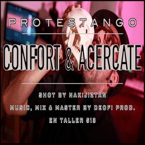 CONFORT & ACERCATE (One Shot Live) [Explicit]