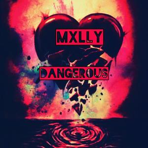 Dangerous (Explicit)