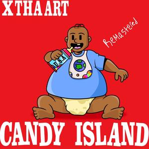 CANDY ISLAND REMASTERED (Explicit)