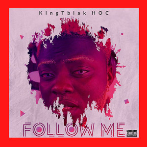 Follow Me (Explicit)