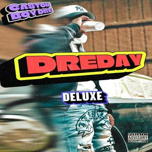 DreDay Deluxe (Explicit)