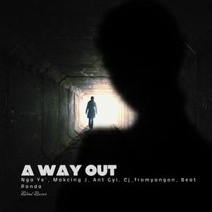 A Way Out (Explicit)