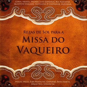 Rezas de Sol para a Missa do Vaqueiro