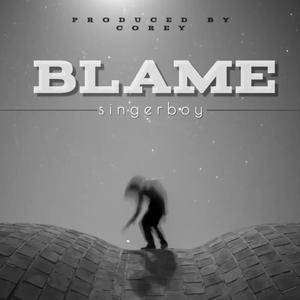 Blame (Explicit)