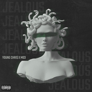 Jealous (Explicit)