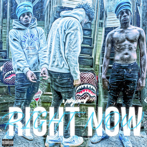 Right Now (Explicit)