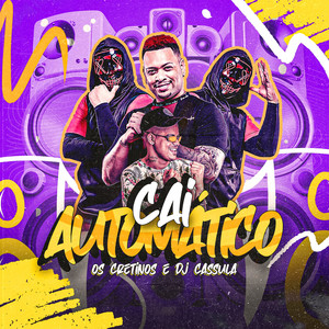 Cai Automatico (Explicit)