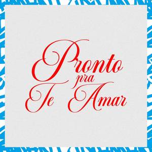 Pronto pra te Amar