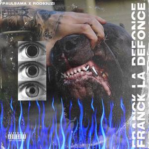 franck la défonce (Explicit)