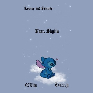 Lovers & Friends(feat. Shylin) (Explicit)