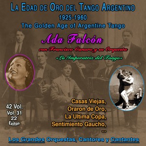 La Edad De Oro Del Tango Argentino - 1925-1960 (Vol. 31/42)