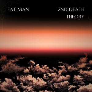 2ND DEATH THEORY