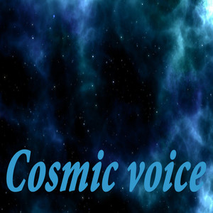 Cosmic Voice