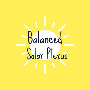 Balanced Solar Plexus