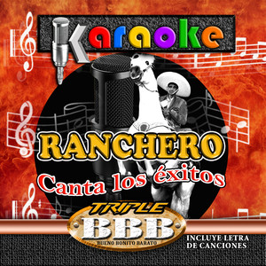 Karaoke - Ranchero - Canta Los Exitos