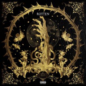 Rotten (Explicit)