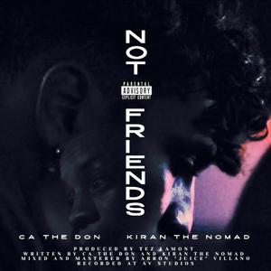 Not Friends (Explicit)