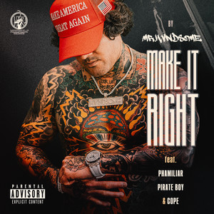 Make It Right (Explicit)