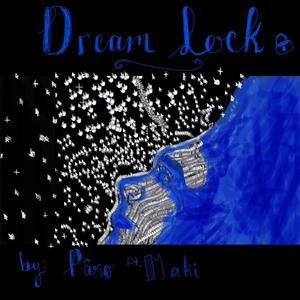 Dreamlock (feat. Maki_babes)