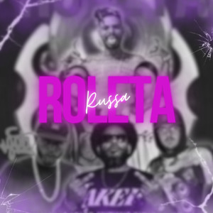 Roleta Russa (Explicit)