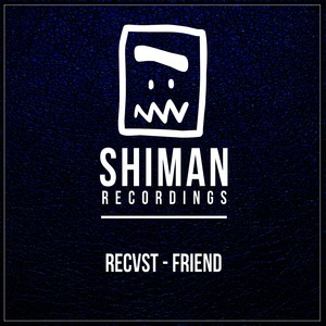 Friend (Original Mix)