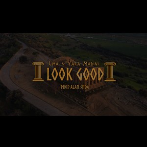 Look Good (2023 Remastered Version)