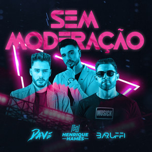 Sem Moderação (Remix)