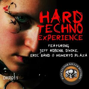 Hard Techno Experience