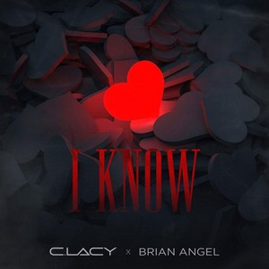 I Know (Explicit)