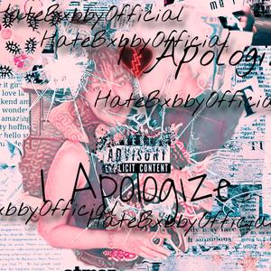 I Apologize (Explicit)