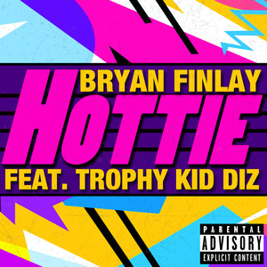 Hottie(feat. Trophy Kid Diz) (Explicit)