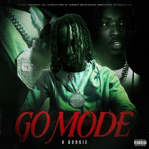 Go Mode (Explicit)