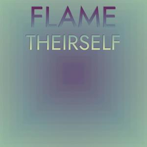 Flame Theirself