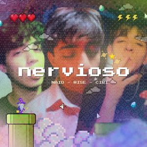 nervioso (Explicit)