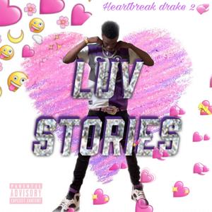 Luv Stories (Explicit)