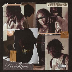 VibesRoom (Explicit)