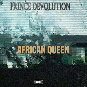 African Queen (Explicit)