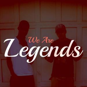 WE ARE LEGENDS