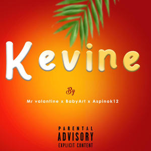 Kevine (feat. Babyart & AspinoK12)