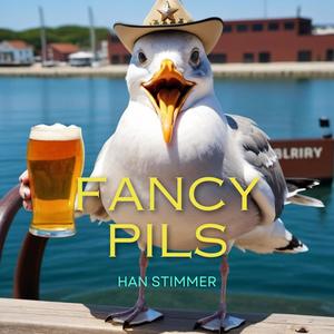 Fancy pils (Explicit)