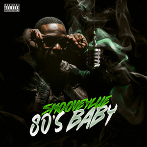 80’s Baby (Explicit)