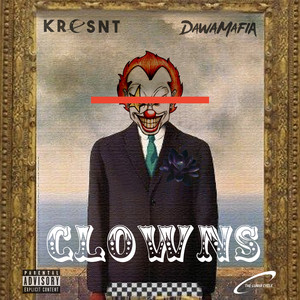 Clowns (Explicit)