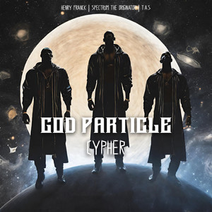 God Particle Cypher (Version 3)